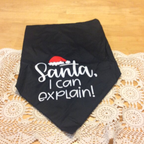 Doggie Bandana for Christmas, Santa, I can explain! - Picture 1 of 4